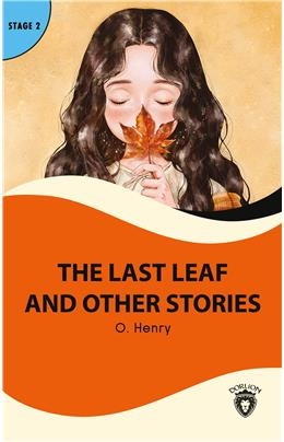 The Last Leaf And Other Stories Stage 2