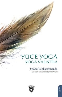 Yüce Yoga- Yoga Vasistha