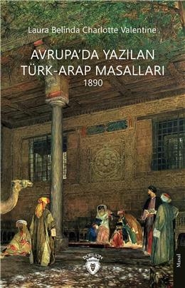 Avrupa'da Yazılan Türk-Arap Masalları 1890