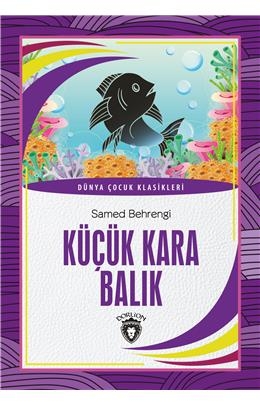 Küçük Kara Balık Dünya Çocuk Klasikleri (7-12 Yaş)