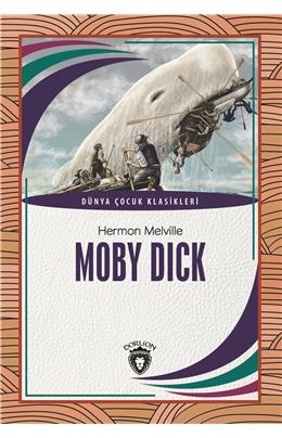 Moby Dick Dünya Çocuk Klasikleri (7-12 Yaş)