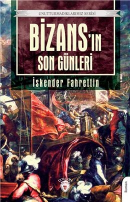 Bizans’In Son Günleri