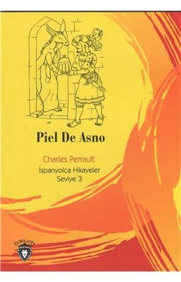 Piel De Asno İspanyolca Hikayeler Seviye 3