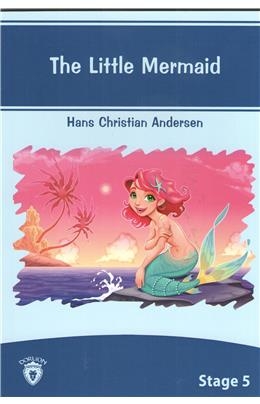 The Little Mermaid İngilizce Hikaye Stage 5