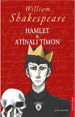 Hamlet & Atinalı Timon
