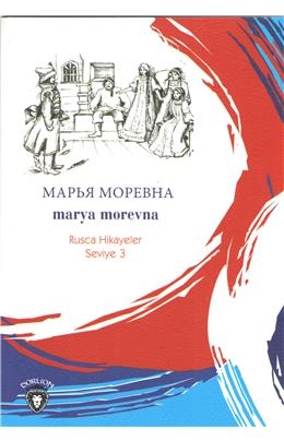 Marya Morevna Rusca Hikayeler Seviye 3