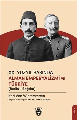 XX. Yüzyıl Başında Alman Emperyalizmi ve Türkiye