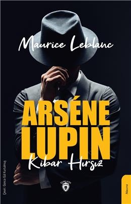 Arsene Lupin Kibar Hırsız