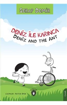 Deniz ile Karınca - Deniz and the Ant