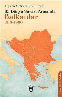 İki Dünya Savaşı Arasında Balkanlar - 1918-1930